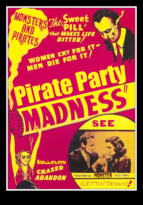 pirate party madness poster