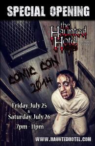 The Haunted Hotel San Diego Special Comic Con Opening