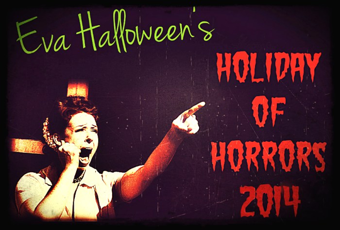 Holiday of Horrors 2014